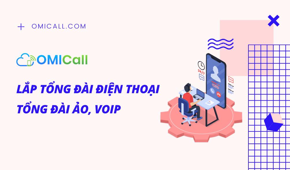 Tính Năng Nổi Bật Của Giải pháp số Tổng Đài Ảo