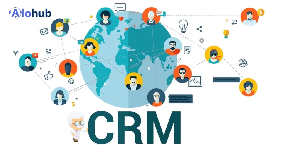 Hệ Thống CRM Là Gì? Tầm Quan Trọng Đối Với Doanh Nghiệp